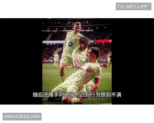 亚马尔被换不高兴- 弗里克玩笑：下次他来把我换下场好了